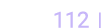  112  
