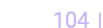  104  