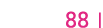  88  