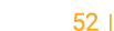  52  