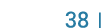  38  