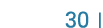 30  