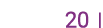  20  