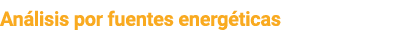 An lisis por fuentes energ ticas