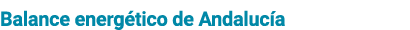 Balance energ tico de Andaluc a 