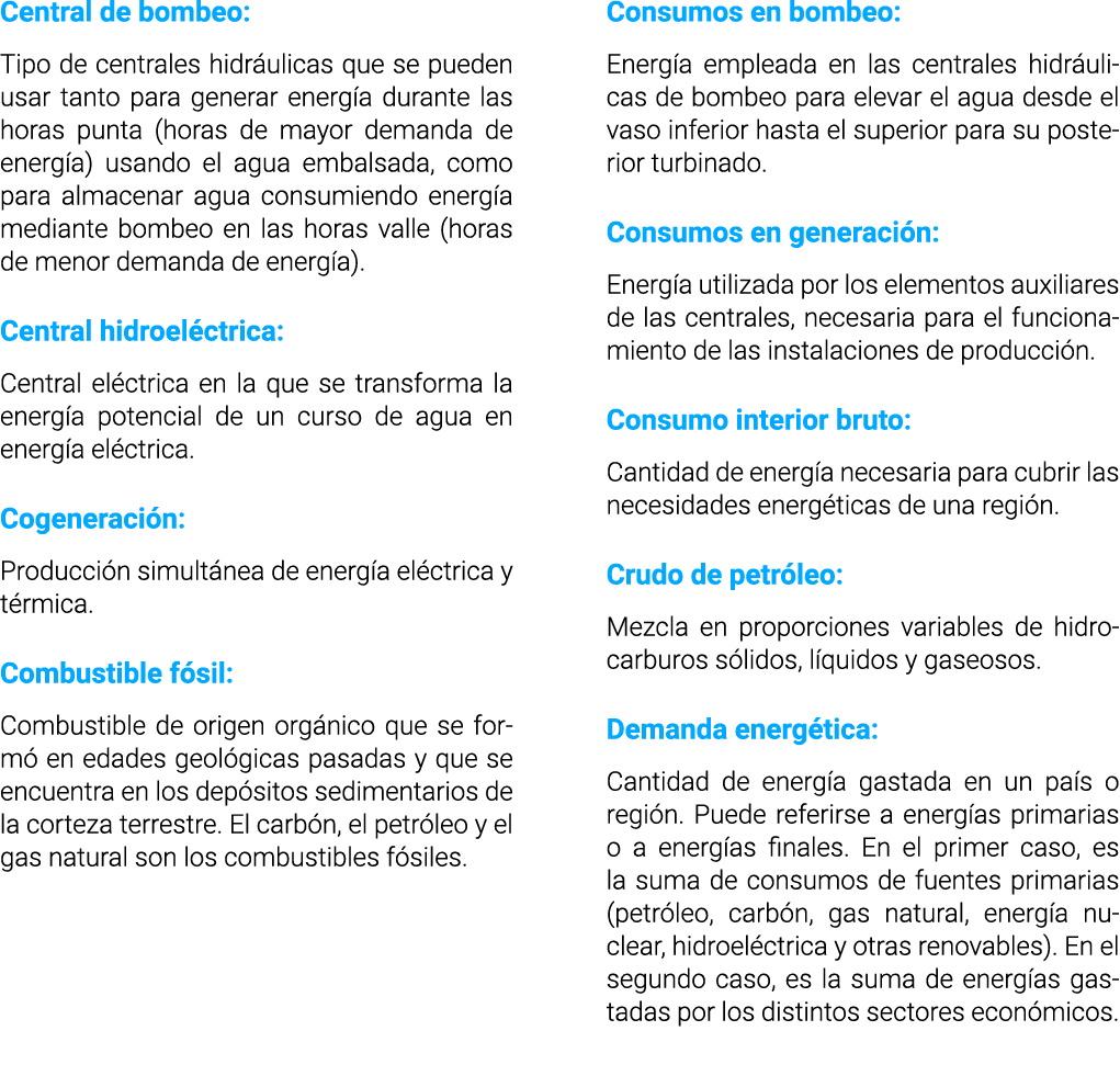 Central de bombeo  Tipo de centrales hidr ulicas que se pueden usar tanto para generar energ a durante las horas punt   