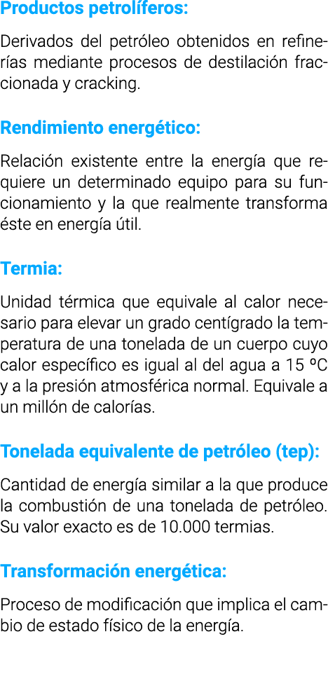 Productos petrol feros  Derivados del petr leo obtenidos en refiner as mediante procesos de destilaci n fraccionada y   