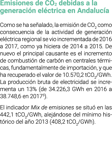 Emisiones de CO2 debidas a la generaci n el ctrica en Andaluc a Como se ha se alado  la emisi n de CO2 como consecuen   