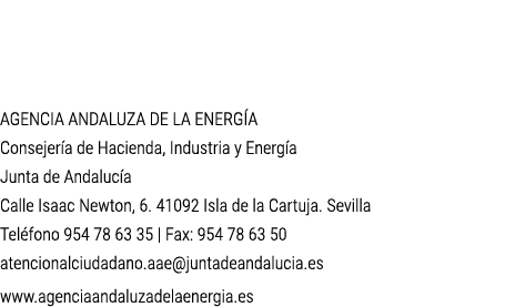 AGENCIA ANDALUZA DE LA ENERG A Consejer a de Hacienda  Industria y Energ a Junta de Andaluc a Calle Isaac Newton  6     