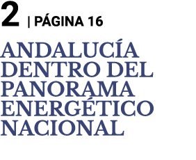 2   P GINA 16 ANDALUC A DENTRO DEL PANORAMA ENERG TICO NACIONAL