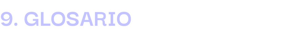 9. GLOSARIO