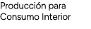 Producci n para Consumo Interior