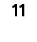 11
