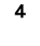 4