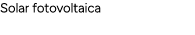 Solar fotovoltaica