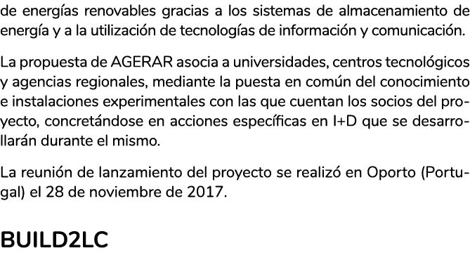 de energ as renovables gracias a los sistemas de almacenamiento de energ a y a la utilizaci n de tecnolog as de infor   