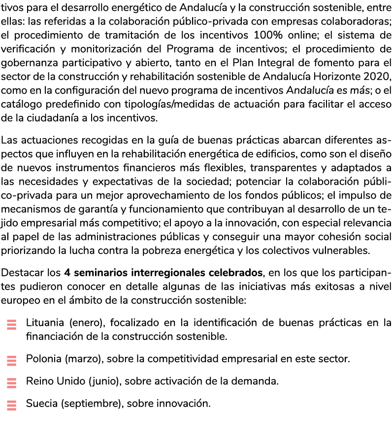 tivos para el desarrollo energ tico de Andaluc a y la construcci n sostenible  entre ellas  las referidas a la colabo   