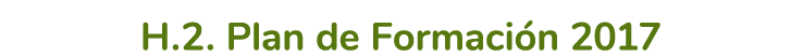  H 2  Plan de Formaci n 2017 