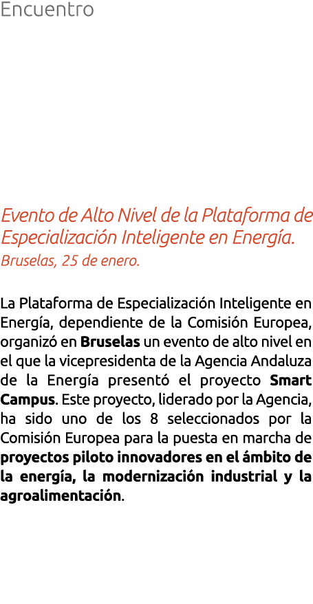 Encuentro Evento de Alto Nivel de la Plataforma de Especializaci n Inteligente en Energ a  Bruselas  25 de enero  La    