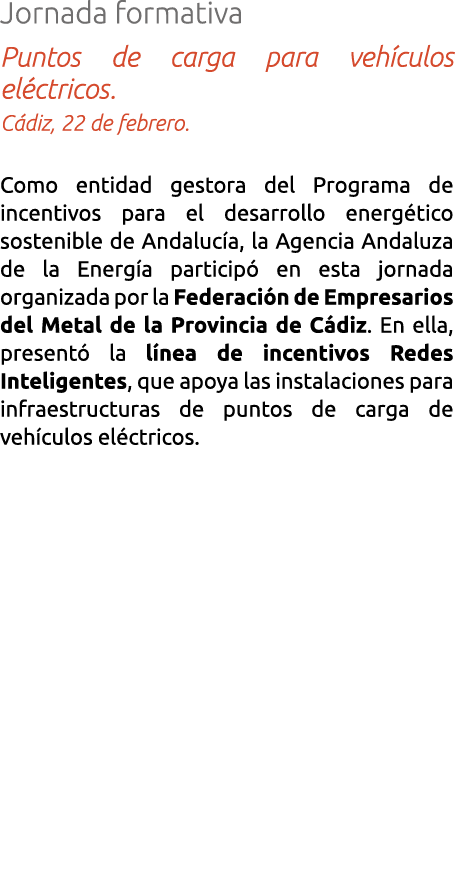 Jornada formativa Puntos de carga para veh culos el ctricos  C diz  22 de febrero  Como entidad gestora del Programa    