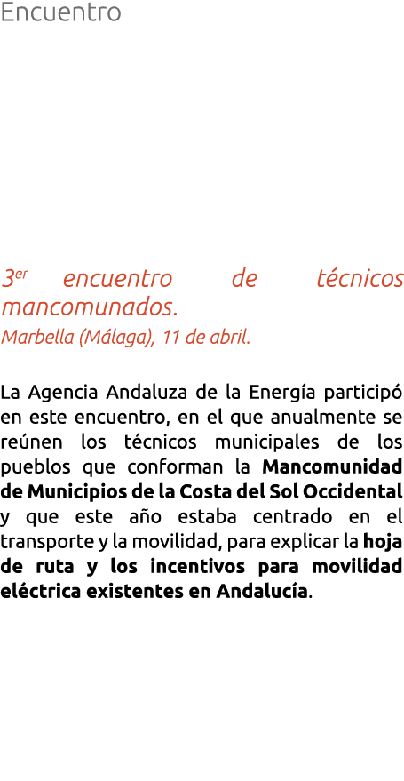 Encuentro 3er encuentro de t cnicos mancomunados  Marbella  M laga   11 de abril  La Agencia Andaluza de la Energ a p   