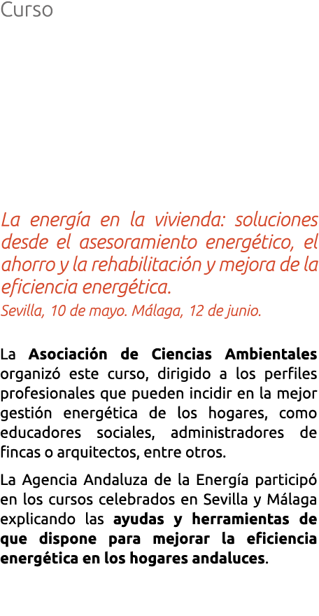 Curso La energ a en la vivienda  soluciones desde el asesoramiento energ tico  el ahorro y la rehabilitaci n y mejora   