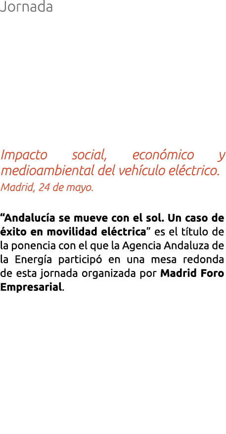 Jornada Impacto social  econ mico y medioambiental del veh culo el ctrico  Madrid  24 de mayo   Andaluc a se mueve co   