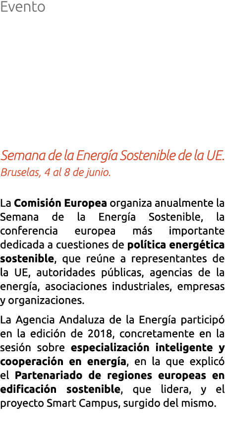 Evento Semana de la Energ a Sostenible de la UE  Bruselas  4 al 8 de junio  La Comisi n Europea organiza anualmente l   