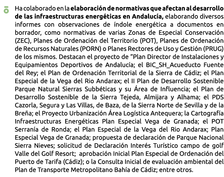  Ha colaborado en la elaboraci n de normativas que afectan al desarrollo de las infraestructuras energ ticas en Anda   