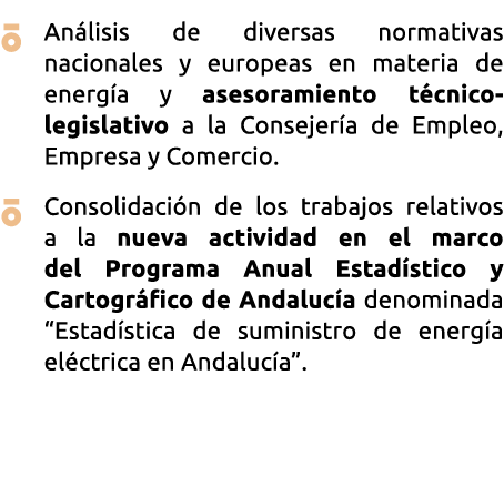   An lisis de diversas normativas nacionales y europeas en materia de energ a y asesoramiento t cnico-legislativo a l   