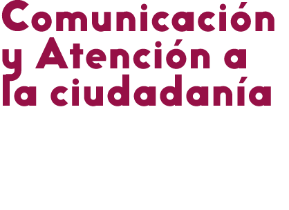 Comunicaci n y Atenci n a la ciudadan a 