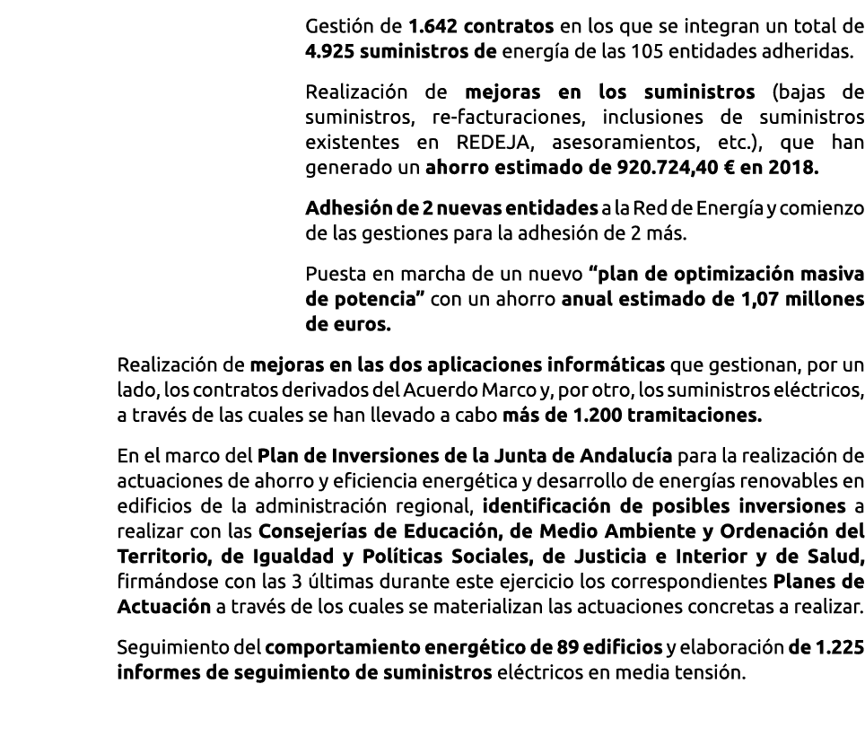   Gesti n de 1 642 contratos en los que se integran un total de 4 925 suministros de energ a de las 105 entidades adh   