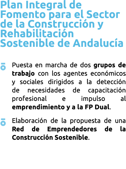 Plan Integral de Fomento para el Sector de la Construcci n y Rehabilitaci n Sostenible de Andaluc a   Puesta en march   