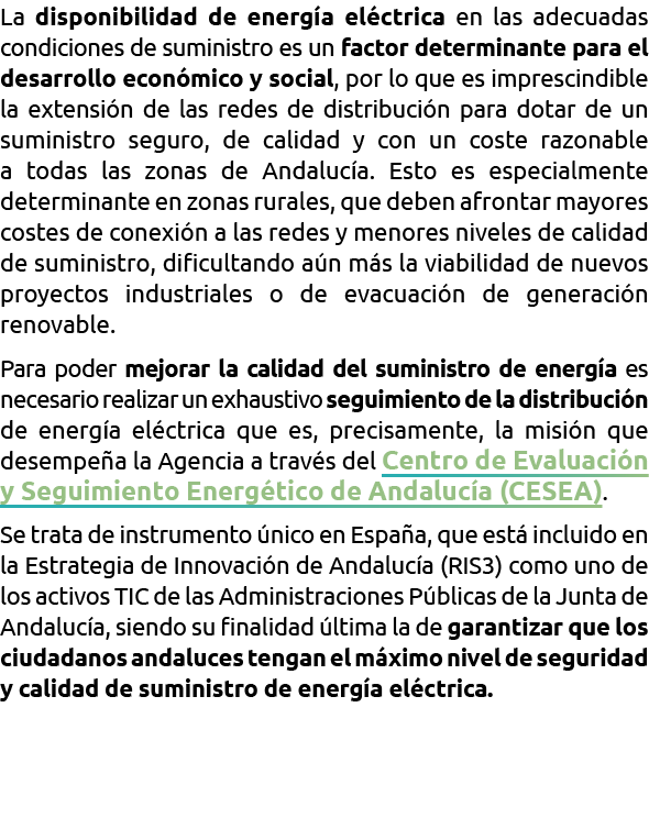 La disponibilidad de energ a el ctrica en las adecuadas condiciones de suministro es un factor determinante para el d   