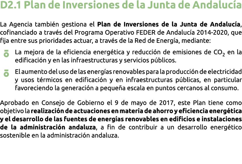 D2 1 Plan de Inversiones de la Junta de Andaluc a La Agencia tambi n gestiona el Plan de Inversiones de la Junta de A   