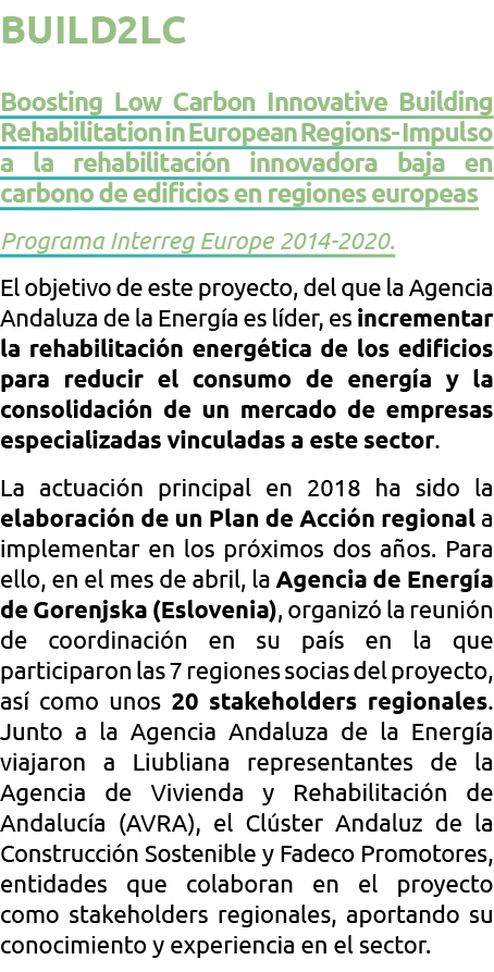 BUILD2LC Boosting Low Carbon Innovative Building Rehabilitation in European Regions- Impulso a la rehabilitaci n inno   