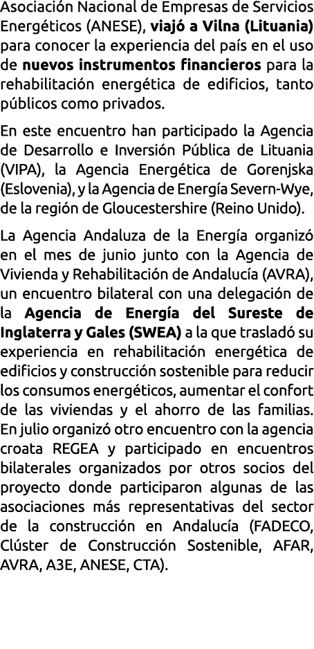 Asociaci n Nacional de Empresas de Servicios Energ ticos  ANESE   viaj  a Vilna  Lituania  para conocer la experienci   