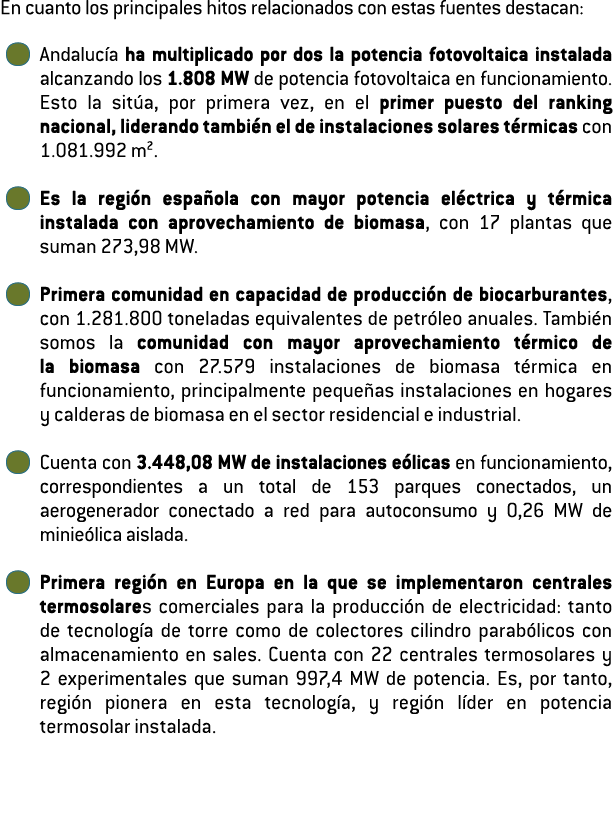 En cuanto los principales hitos relacionados con estas fuentes destacan    Andaluc a ha multiplicado por dos la poten   