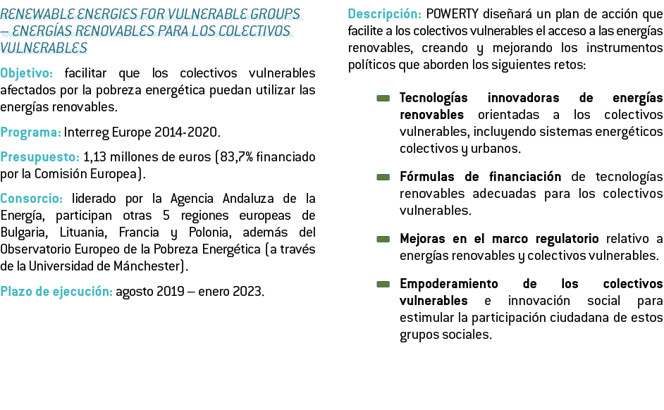Renewable energies for vulnerable groups   Energ as renovables para los colectivos vulnerables Objetivo  facilitar qu   