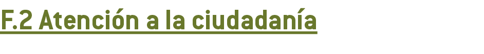  F 2 Atenci n a la ciudadan a