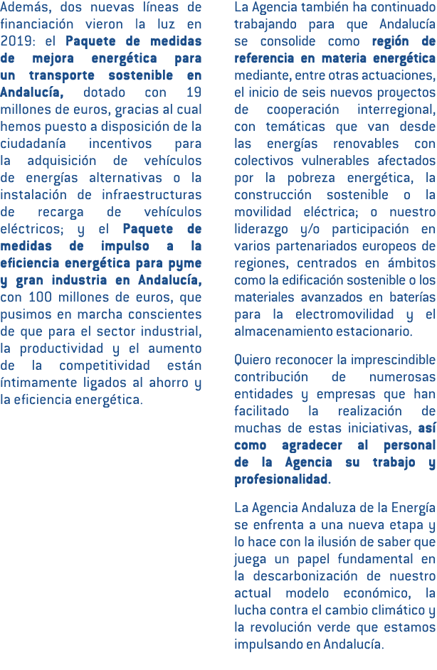 Adem s  dos nuevas l neas de financiaci n vieron la luz en 2019  el Paquete de medidas       de mejora energ tica par   