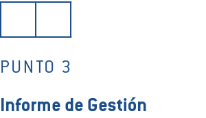   Punto 3 Informe de Gesti n