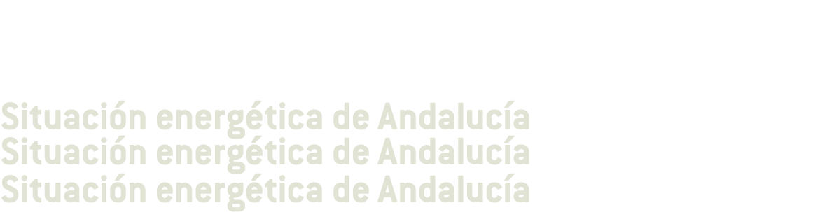  Situaci n energ tica de Andaluc a Situaci n energ tica de Andaluc a Situaci n energ tica de Andaluc a
