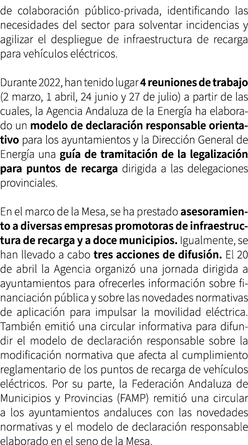 de colaboraci n p blico-privada, identificando las necesidades del sector para solventar incidencias y agilizar el de...