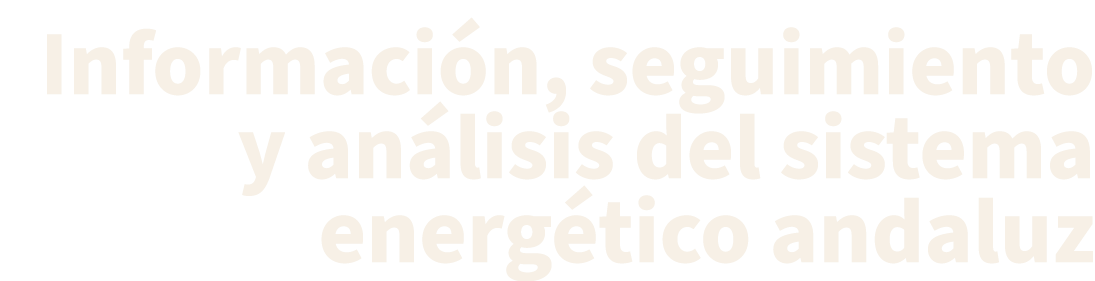 Informaci n, seguimiento y an lisis del sistema energ tico andaluz 