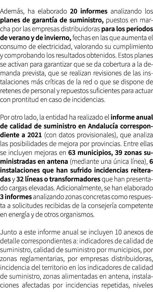 Adem s, ha elaborado 20 informes analizando los planes de garant a de suministro, puestos en marcha por las empresas ...