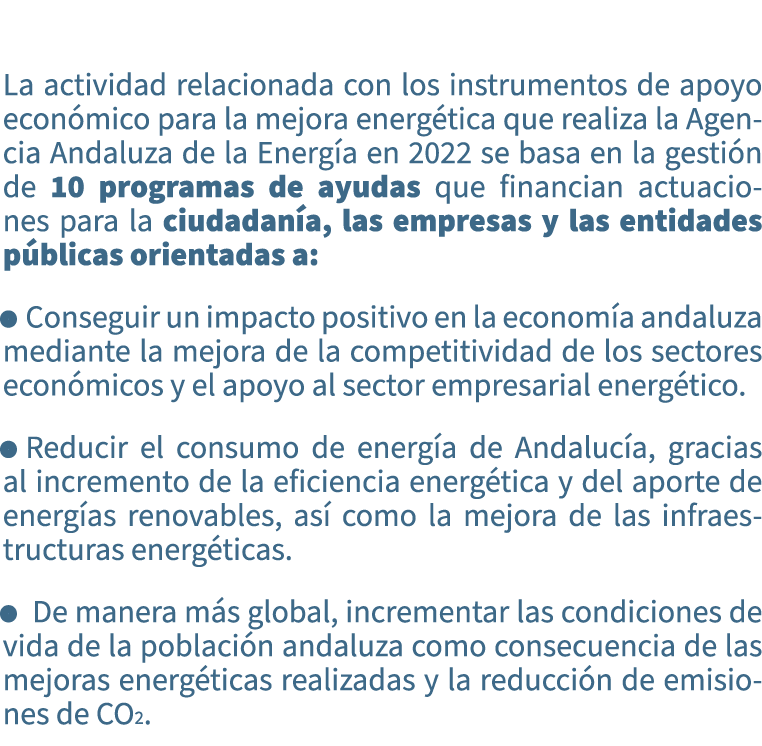  La actividad relacionada con los instrumentos de apoyo econ mico para la mejora energ tica que realiza la Agencia An...