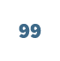 99