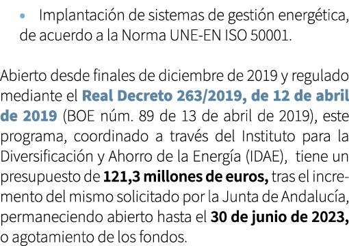 • Implantaci n de sistemas de gesti n energ tica, de acuerdo a la Norma UNE-EN ISO 50001. Abierto desde finales de di...