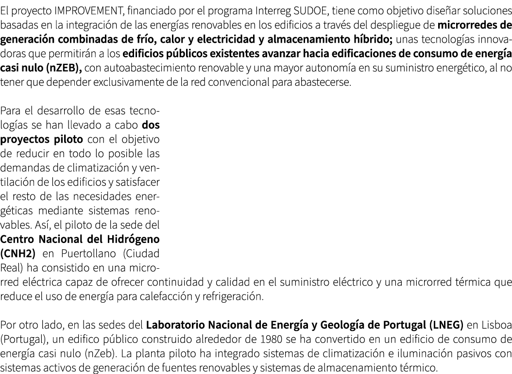 El proyecto IMPROVEMENT, financiado por el programa Interreg SUDOE, tiene como objetivo dise ar soluciones basadas en...